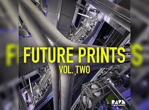 Rave The Planet kiadja a „Future Prints Vol. Two” válogatást