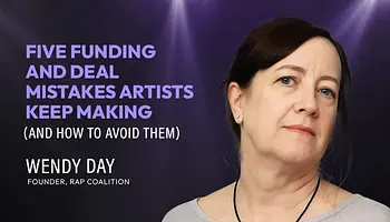 Wendy Day: öt tipikus pénzügyi és szerződéses baki, amit az előadók újra és újra elkövetnek