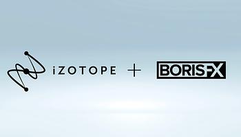 A Boris FX felvásárolta az iZotope-ot