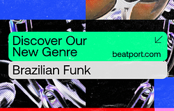 Beatport bővíti kínálatát a brazil funk műfajjal