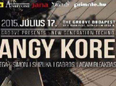 The Groove presents: AnGy KoRe @ Toldi Klub, 2015.07.17.
