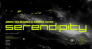 Armin Van Buuren és Andrew Bayer közös száma: Serendipity
