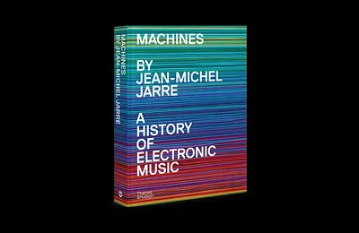Jean-Michel Jarre könyvben meséli el az elektronikus zene történetét