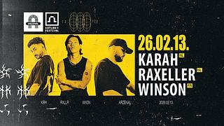 Katlan x Arzenal presents: Karah, Raxeller, Winson
