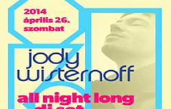 I Love Deep pres. Jody Wisternoff @ Kasino, 2014.04.26.