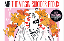 Air 25 éves jubileumot ünnepel a The Virgin Suicides újrakiadásával