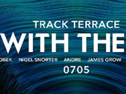 Go with the Flow @ Track Terrace, 2014.07.05.