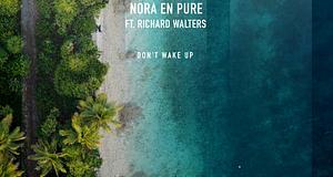 Nora En Pure és Richard Walters újra együtt: itt a Don’t Wake Up