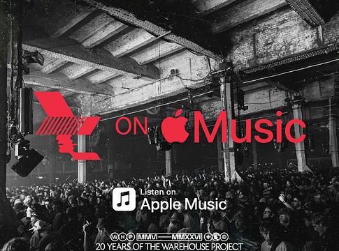 Az Apple Music a The Warehouse Projecttel erősít: jönnek az élő WHP-közvetítések