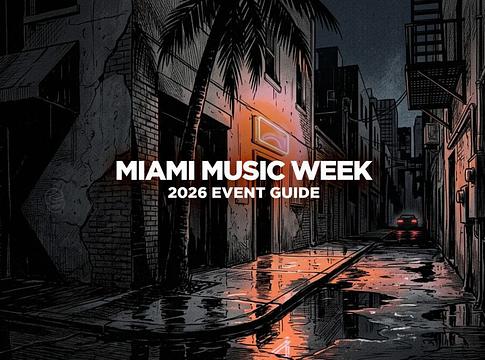Miami Music Week 2026: egy hét, amikor a város a tánczene fővárosává válik