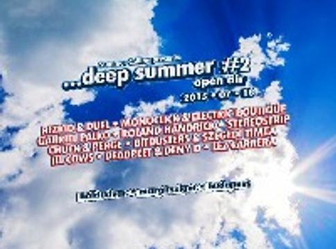 Deep Summer Open Air #02 @ Holdudvar, 2015.07.18.