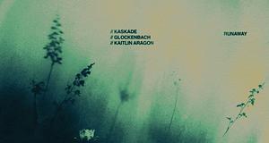 Kaskade, GLOCKENBACH és Kaitlin Aragon: megérkezett a Runaway