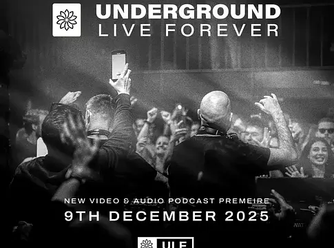 Underground Live Forever: új mérföldkő a prog house világában