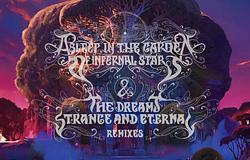 Seven Lions: megjelent az AsleEP in the Garden of Infernal Stars & The Dreams Strange and Eternal Remixes