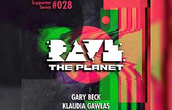 Megjelent a Rave The Planet Volume 28 – Klaudia Gawlas és Gary Beck vezetik a techno lázadását
