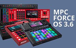 Akai MPC & Force 3.6 – új szintre emelt groove munkaállomások