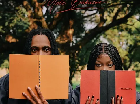 Thakzin és Thatohatsi: Mele Bakuzwe – lassan kibomló 3-step melegség