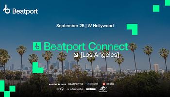 Teljes a Beatport Connect LA 2026 programja
